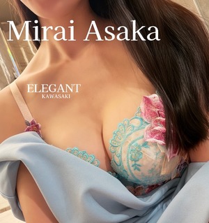 Mirai Asakaの写メ日記｜エレガント 吉原高級店ソープ